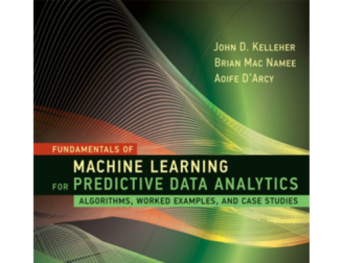 Fundamentals of Machine Learning for Predictive Data Analytics, Second Edition